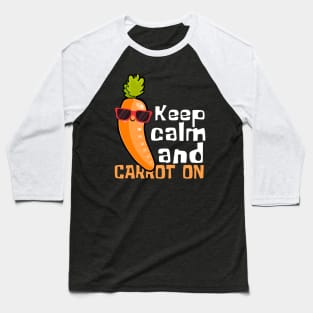 Keep Calm And Carrot On Funny Baseball T-Shirt